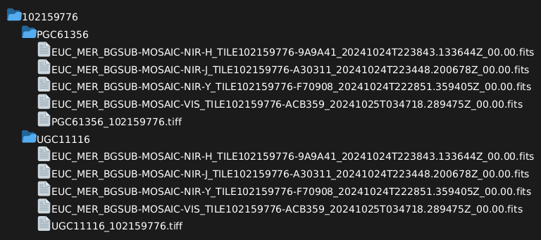 @startfiles
/102159776/PGC61356/EUC_MER_BGSUB-MOSAIC-NIR-H_TILE102159776-9A9A41_20241024T223843.133644Z_00.00.fits
/102159776/PGC61356/EUC_MER_BGSUB-MOSAIC-NIR-J_TILE102159776-A30311_20241024T223448.200678Z_00.00.fits
/102159776/PGC61356/EUC_MER_BGSUB-MOSAIC-NIR-Y_TILE102159776-F70908_20241024T222851.359405Z_00.00.fits
/102159776/PGC61356/EUC_MER_BGSUB-MOSAIC-VIS_TILE102159776-ACB359_20241025T034718.289475Z_00.00.fits
/102159776/PGC61356/PGC61356_102159776.tiff
/102159776/UGC11116/EUC_MER_BGSUB-MOSAIC-NIR-H_TILE102159776-9A9A41_20241024T223843.133644Z_00.00.fits
/102159776/UGC11116/EUC_MER_BGSUB-MOSAIC-NIR-J_TILE102159776-A30311_20241024T223448.200678Z_00.00.fits
/102159776/UGC11116/EUC_MER_BGSUB-MOSAIC-NIR-Y_TILE102159776-F70908_20241024T222851.359405Z_00.00.fits
/102159776/UGC11116/EUC_MER_BGSUB-MOSAIC-VIS_TILE102159776-ACB359_20241025T034718.289475Z_00.00.fits
/102159776/UGC11116/UGC11116_102159776.tiff
@endfiles